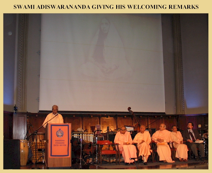 Swami Adiswarananda giving his welcomign remark.