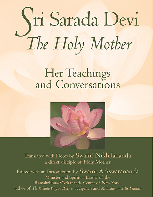 Sri Sarada Devi, The Holy Mother: Her Teaching and Conversations cover