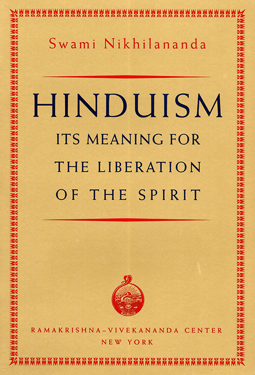 Hinduism: Its Meaning for the Liberation of the Spirit cover